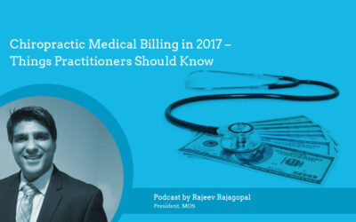 Chiropractic Medical Billing in 2017 – Things Practitioners Should Know