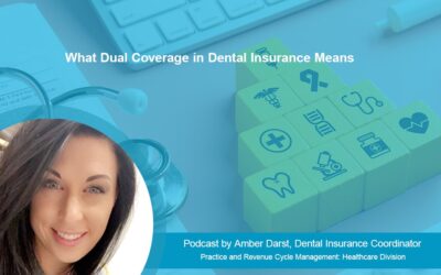 What Dual Coverage in Dental Insurance Means