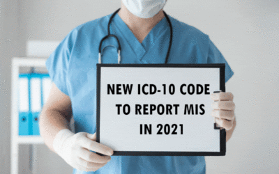 New ICD-10 Code to report Multisystem Inflammatory Syndrome (MIS) in 2021