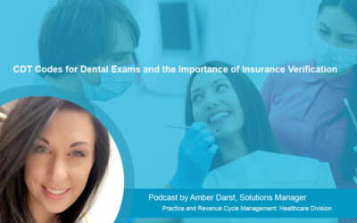 CDT Codes for Dental Exams and the Importance of Insurance Verification