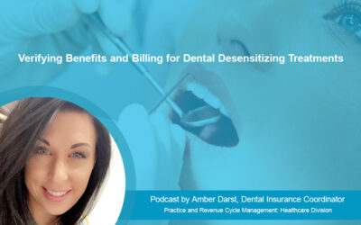 Verifying Benefits and Billing for Dental Desensitizing Treatments