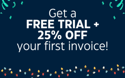 Holiday Big Bonanza: Get a FREE TRIAL + 25% OFF Your First Invoice