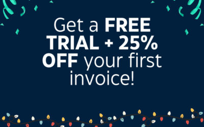 Holiday Big Bonanza: Get a FREE TRIAL + 25% OFF Your First Invoice